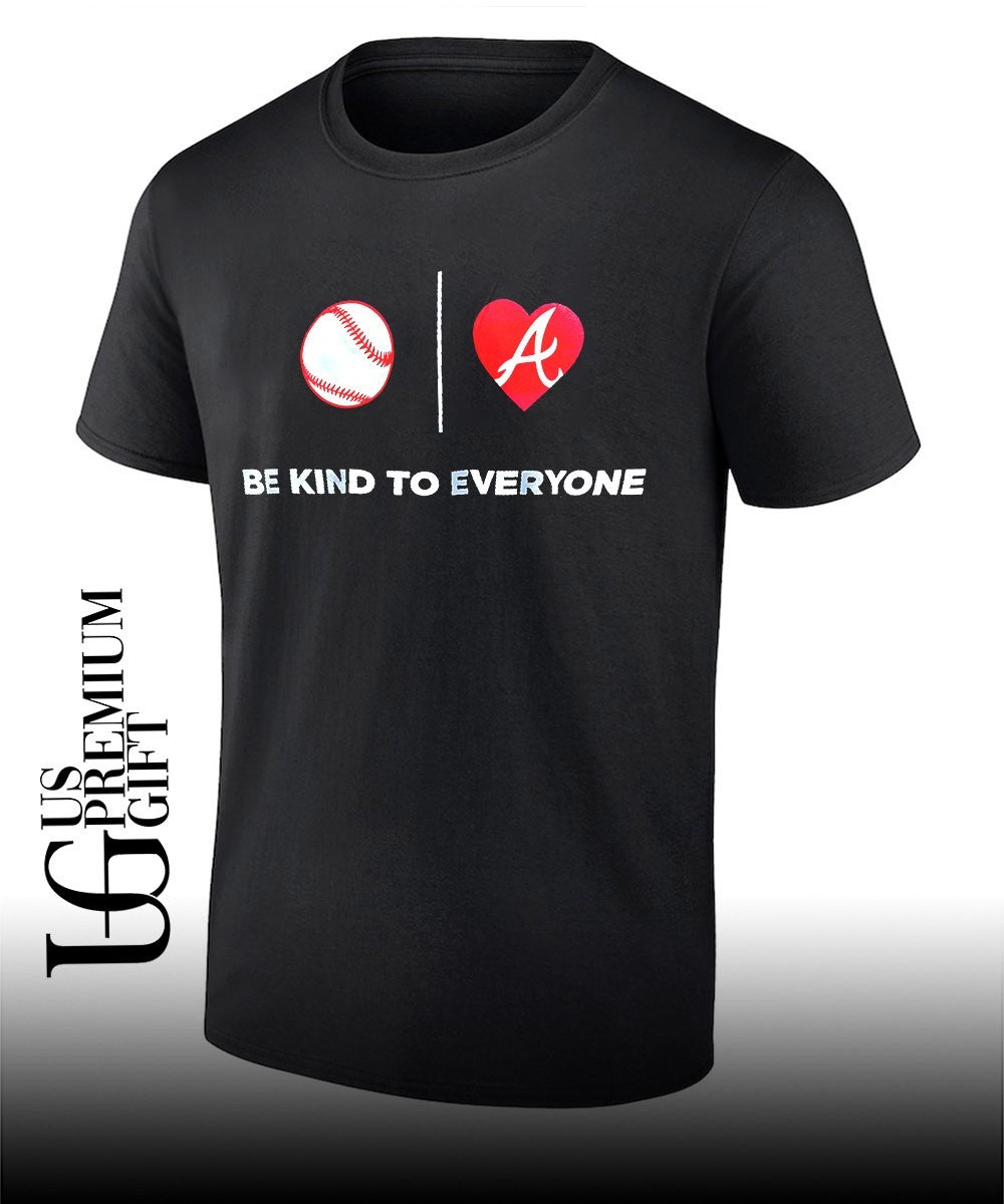 Be Kind to Everyone Atlanta Braves Jordyn’s Summer shirt