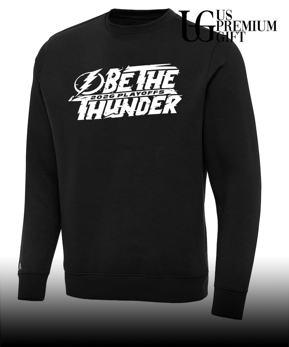 Be The Thunder Tampa Bay Lightning NHL 2026 Playoffs shirt