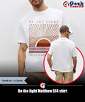 Be the light Matthew 514 shirt