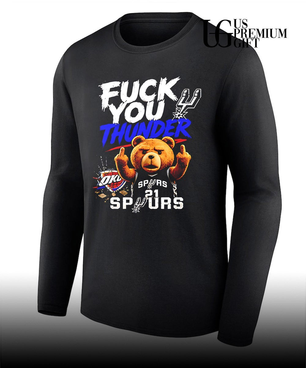 Bear San Antonio Spurs fuck you Thunder NBA shirt