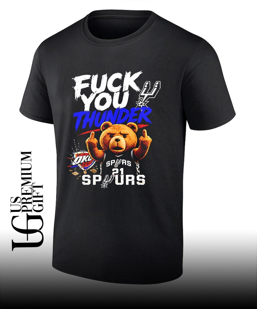 Bear San Antonio Spurs fuck you Thunder NBA shirt