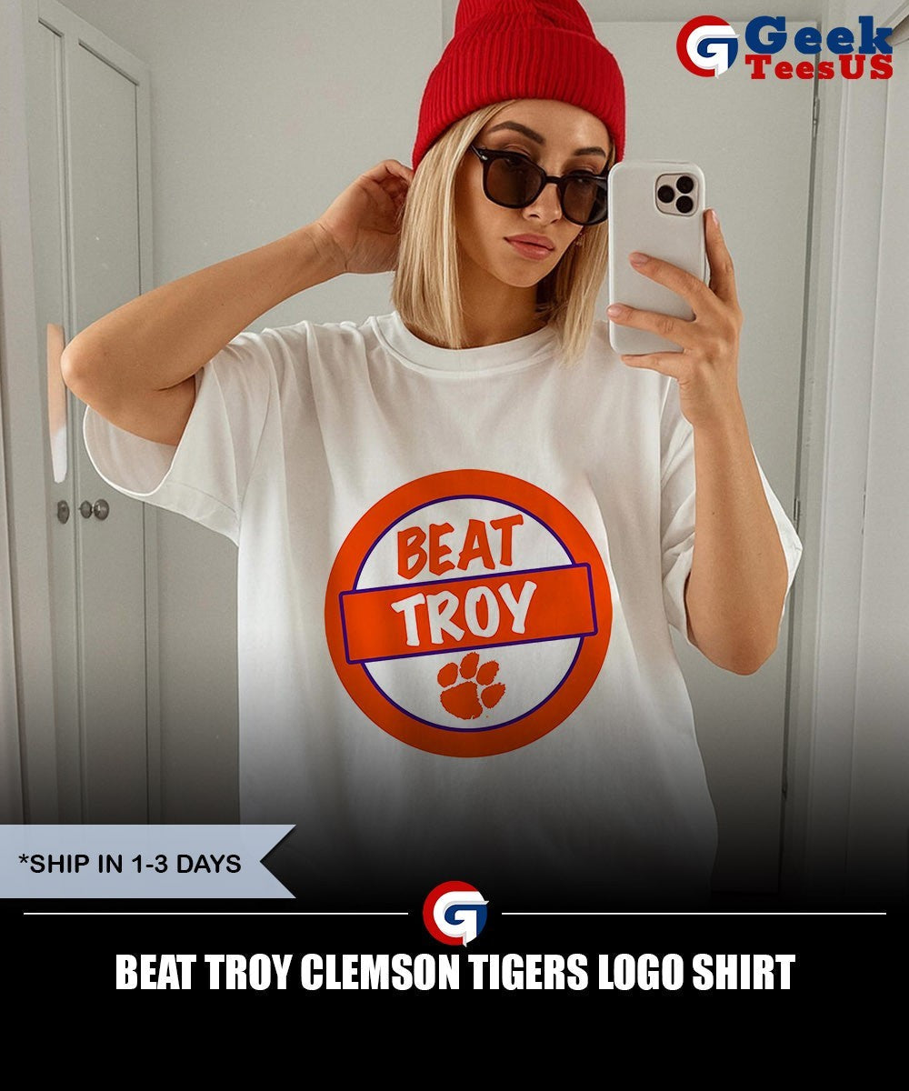 Beat Troy Clemson Tigers logo shirt