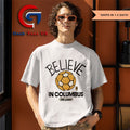 Believe in Columbus Crew Ted Lasso MLS shirt