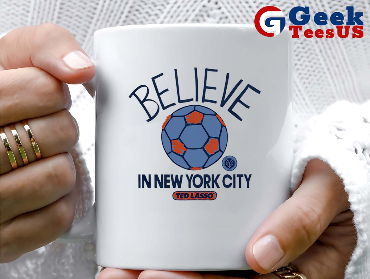 Believe in New York City FC Ted Lasso MLS shirt