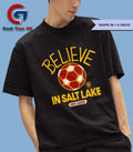Believe in Real Salt Lake Ted Lasso MLS shirt