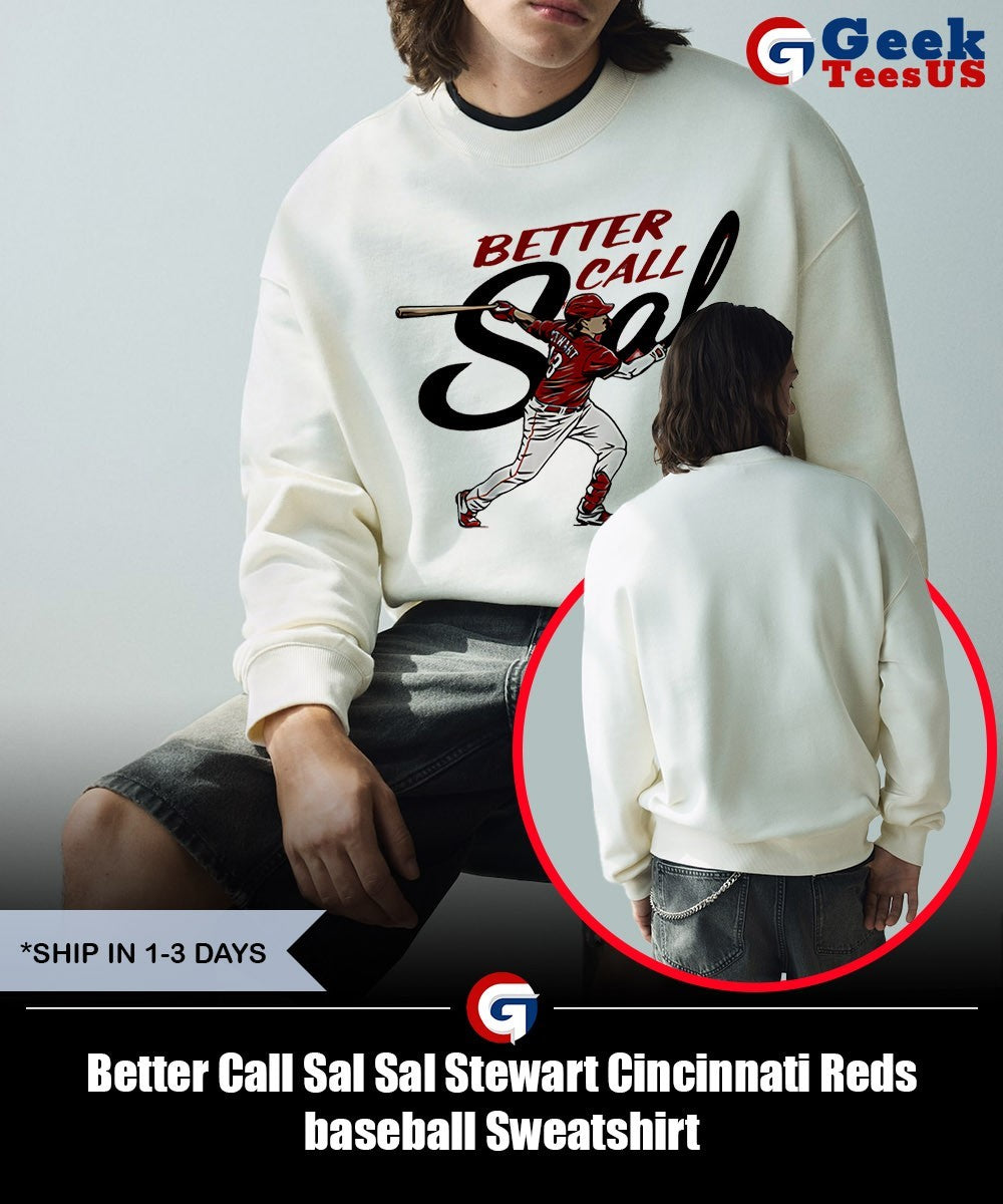 Better Call Sal Sal Stewart Cincinnati Reds baseball shirt