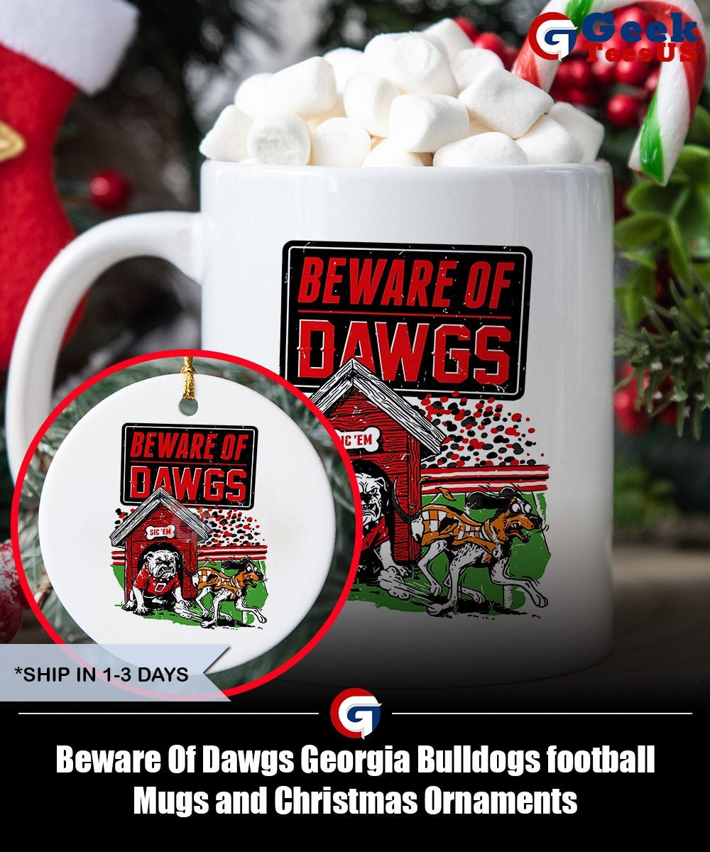Beware Of Dawgs Georgia Bulldogs football shirt