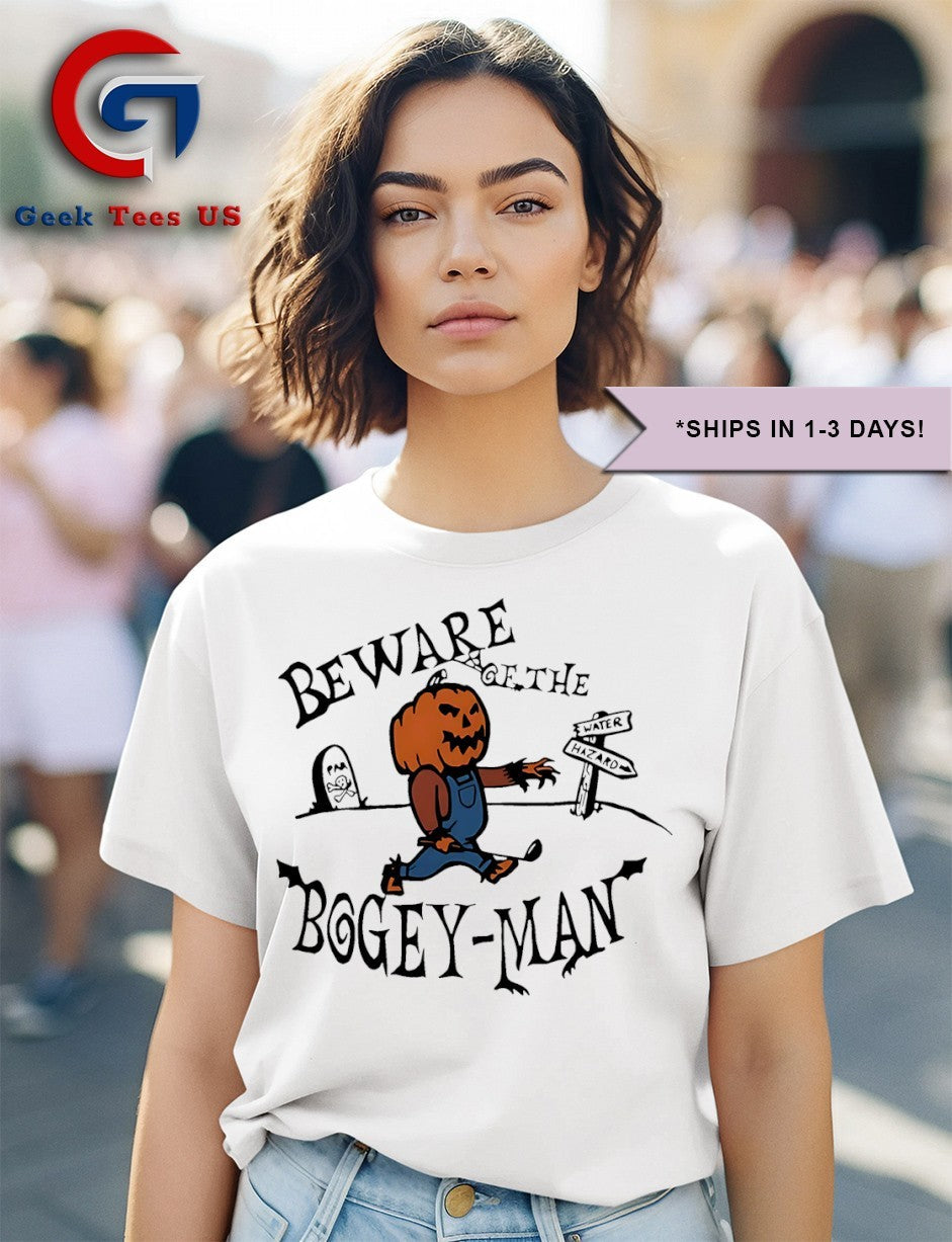 Beware of the Bogey-Man Halloween shirt