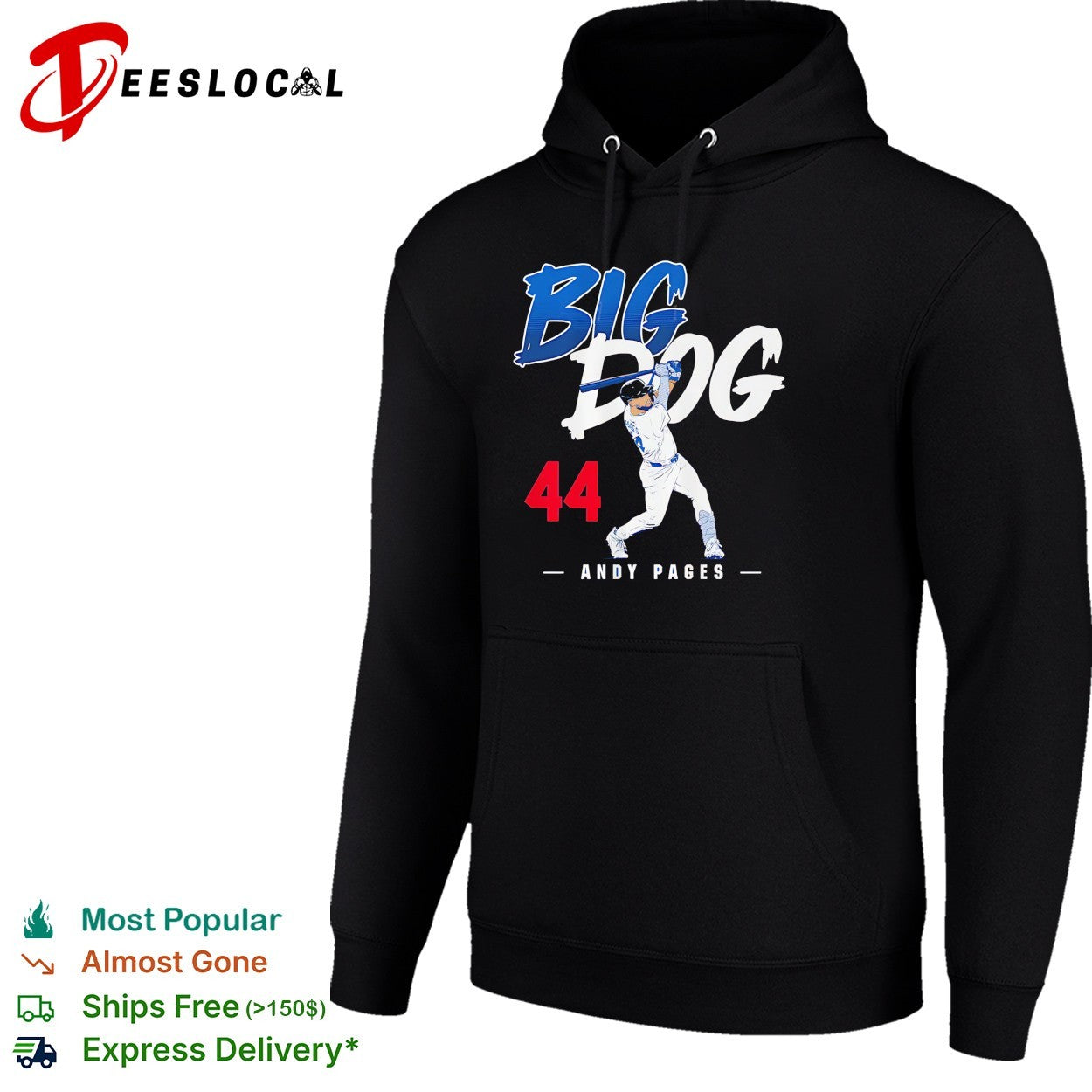 Big Dog 44 Andy Pages Los Angeles Dodgers slugger swing shirt