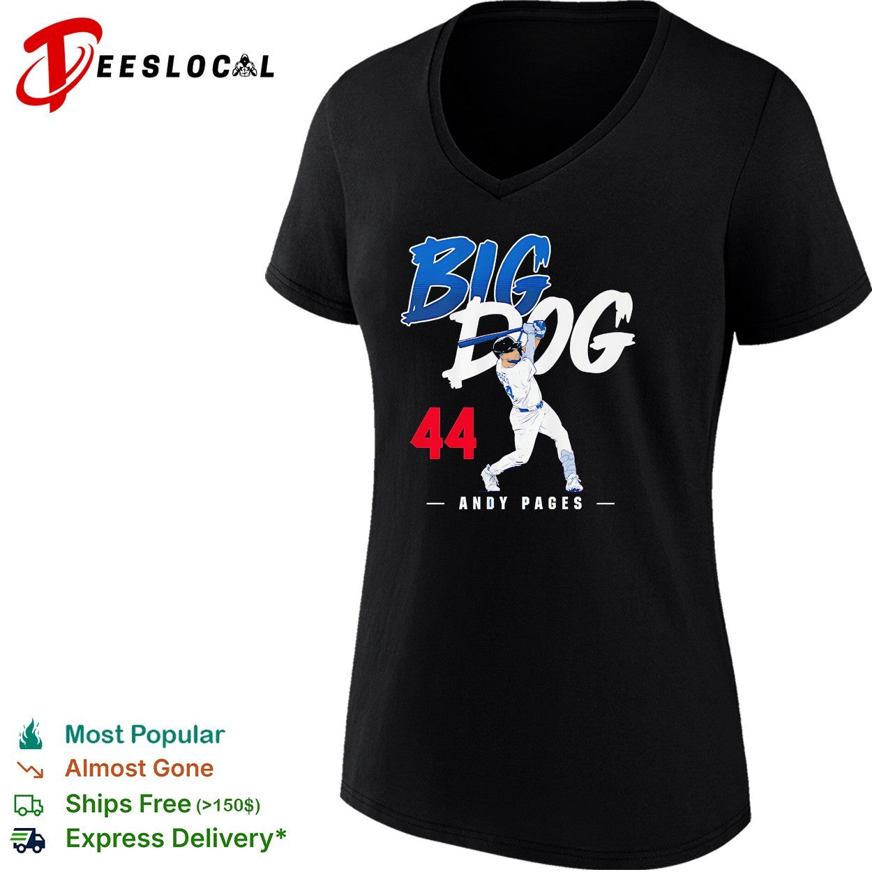 Big Dog 44 Andy Pages Los Angeles Dodgers slugger swing shirt