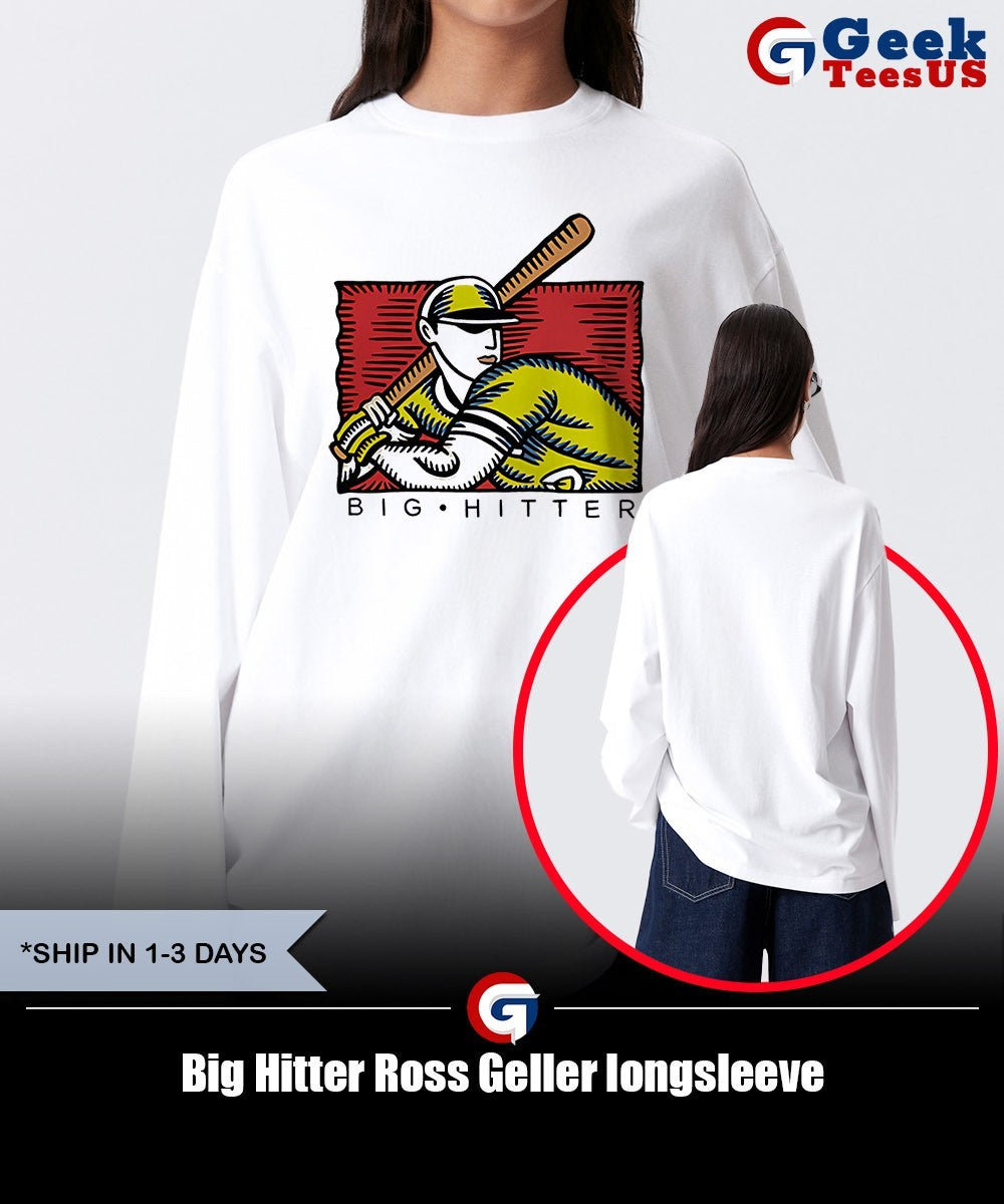 Big Hitter Ross Geller shirt