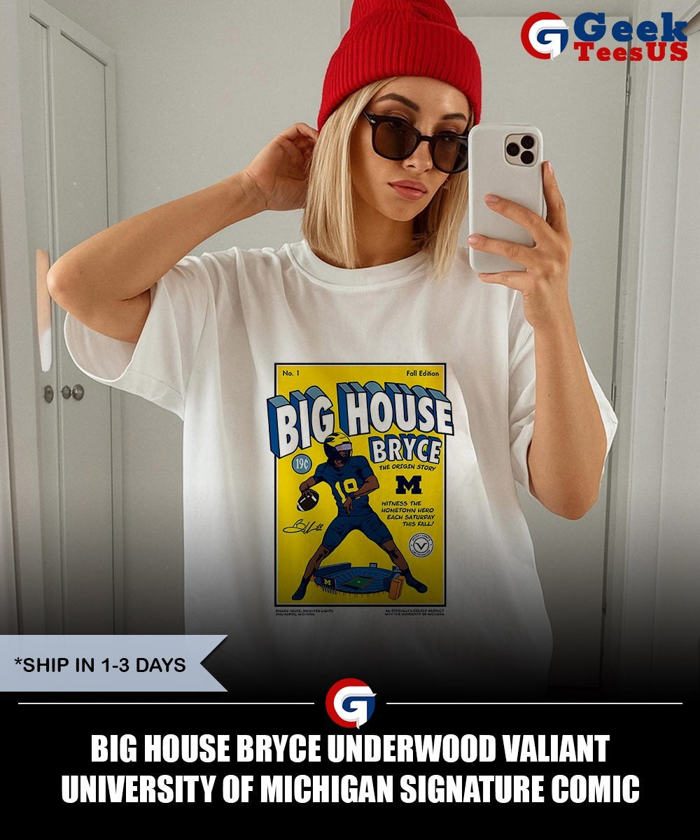 Big House Bryce Underwood Valiant University of Michigan signature comic shirt