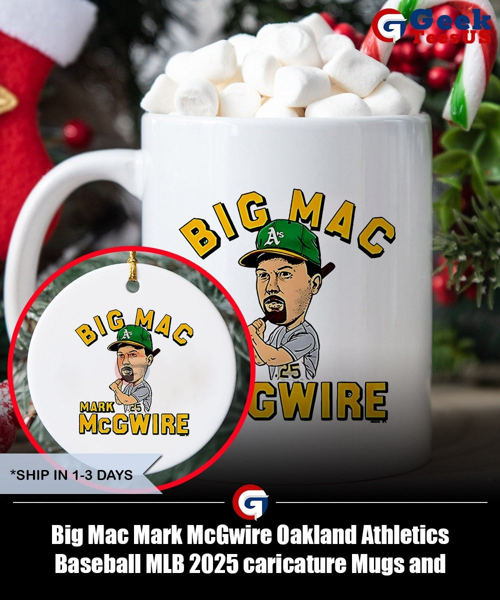 Big Mac Mark McGwire Oakland Athletics Baseball MLB 2025 caricature shirt