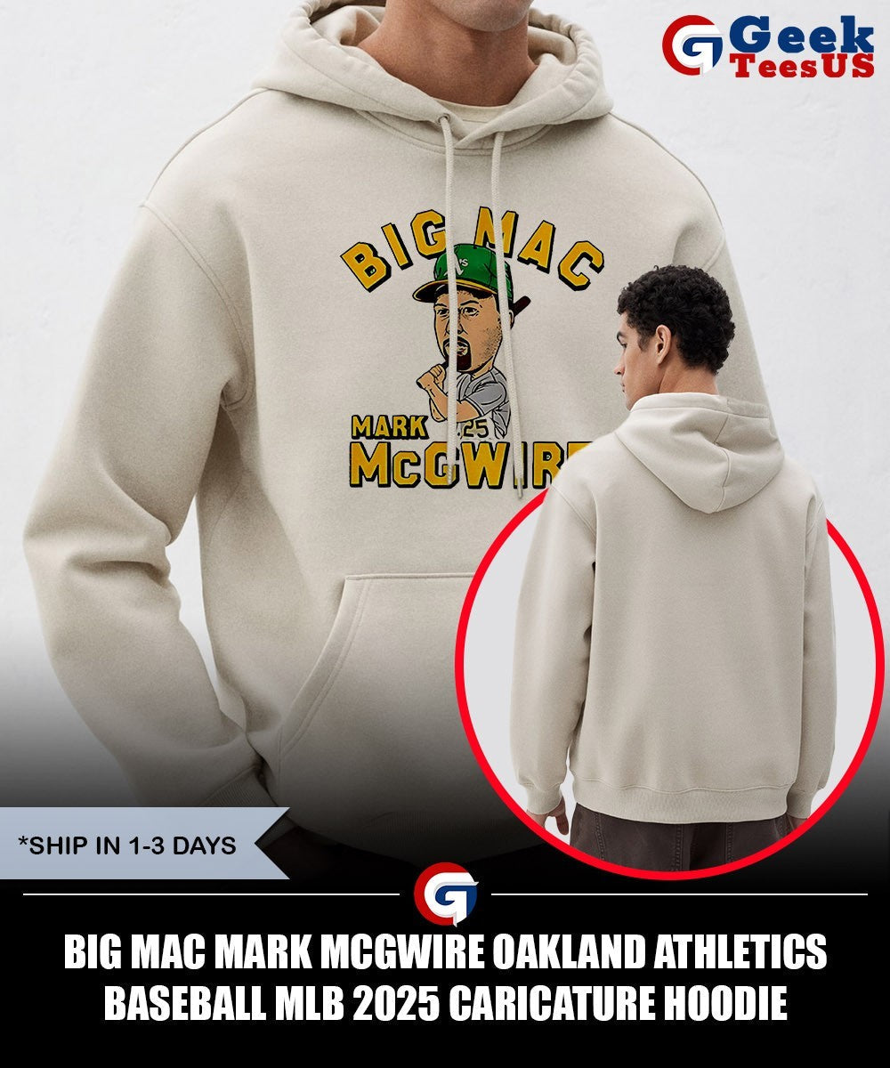 Big Mac Mark McGwire Oakland Athletics Baseball MLB 2025 caricature shirt