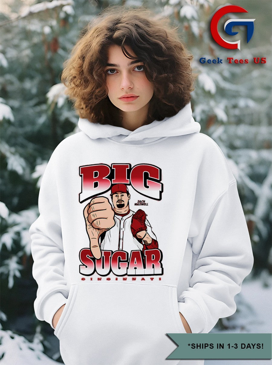 Big Sugar Zach Maxwell Cincinnati Reds baseball shirt