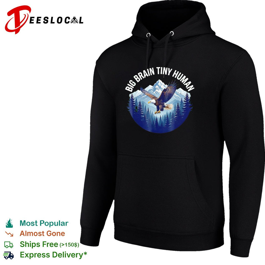 Big brain tiny human bald eagle mountains shirt