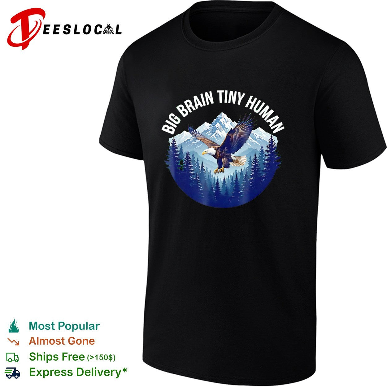 Big brain tiny human bald eagle mountains shirt