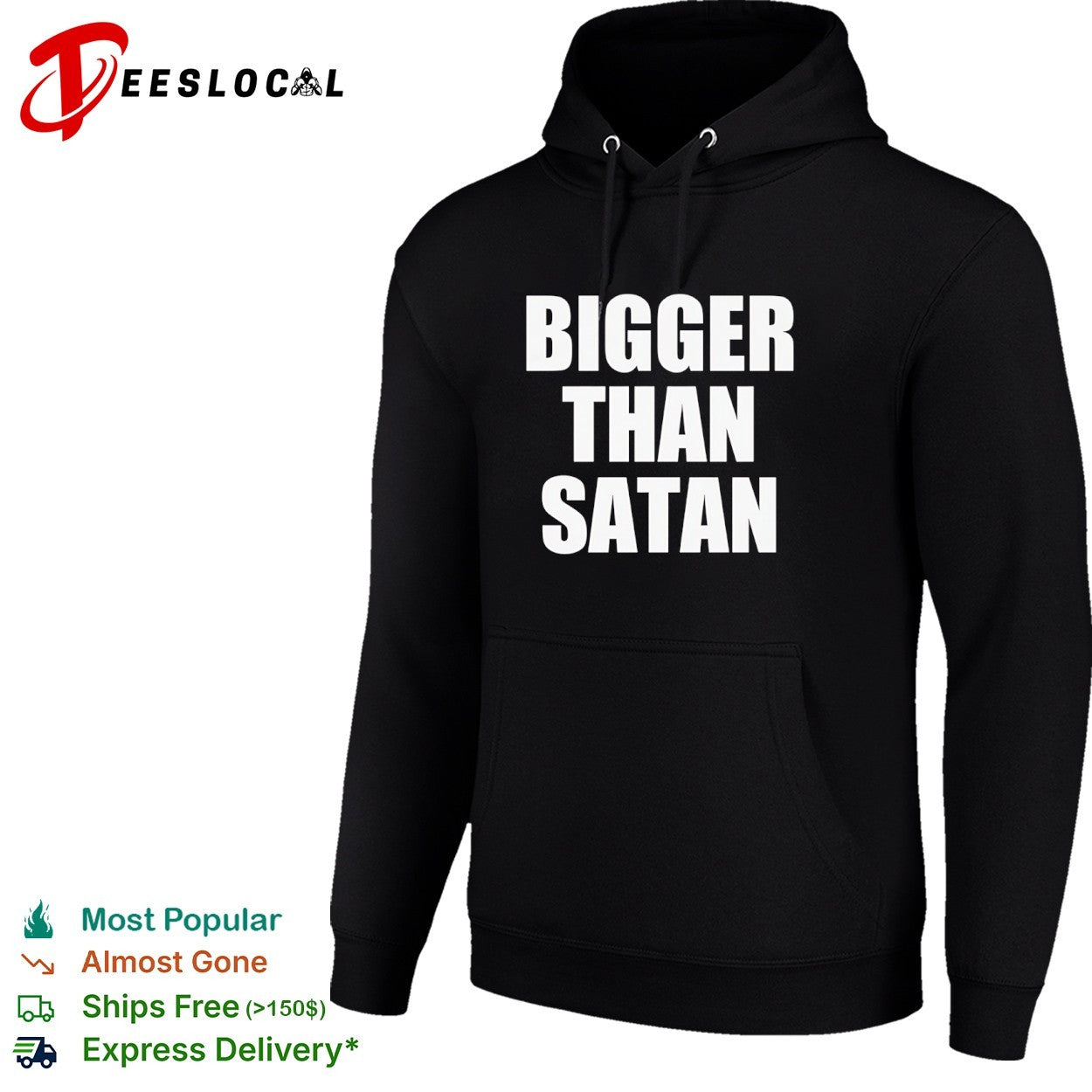 Bigger Than Satan satanic edgy bold shirt