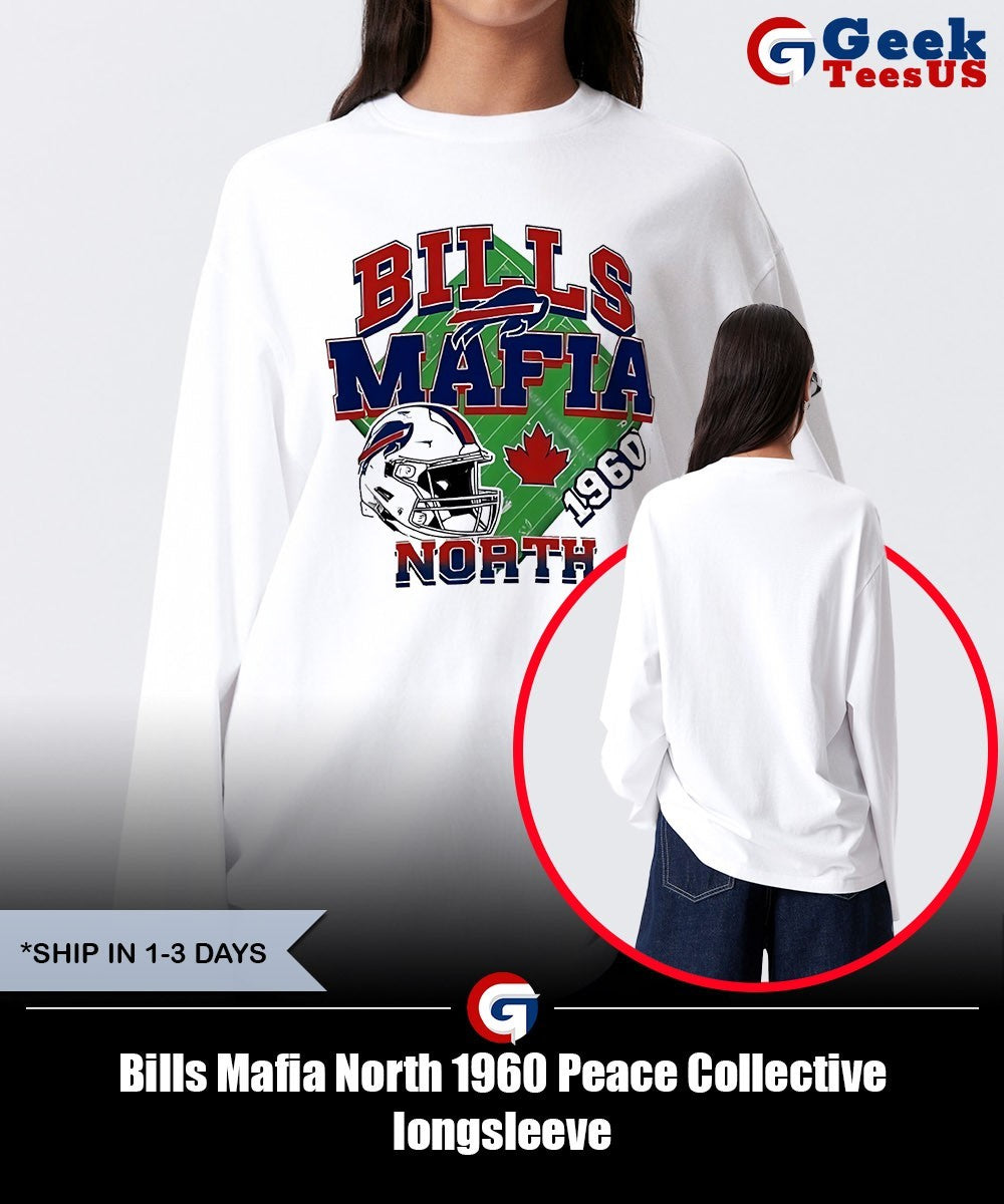 Bills Mafia North 1960 Peace Collective shirt