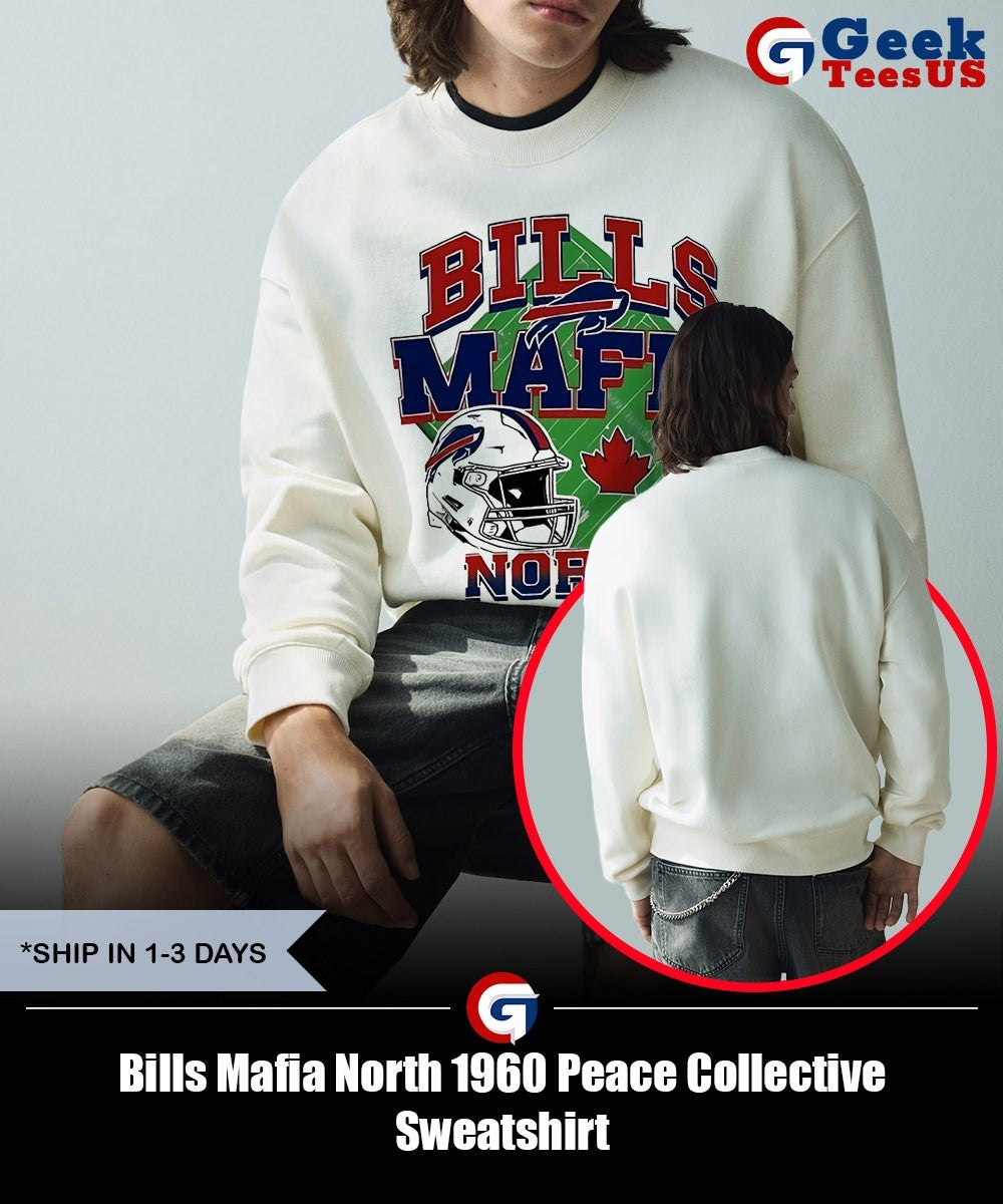 Bills Mafia North 1960 Peace Collective shirt