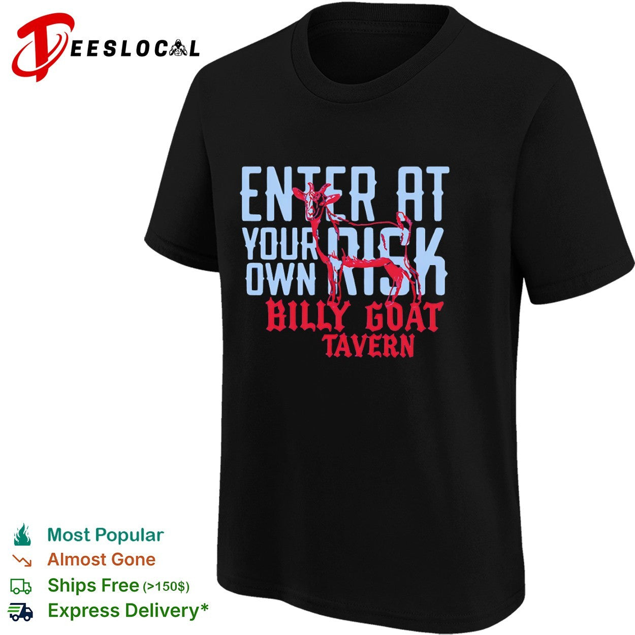 Billy Goat Tavern Enter at Your Own Risk shirt