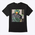 Bitches Don’t Know About My Digital Style T Shirt