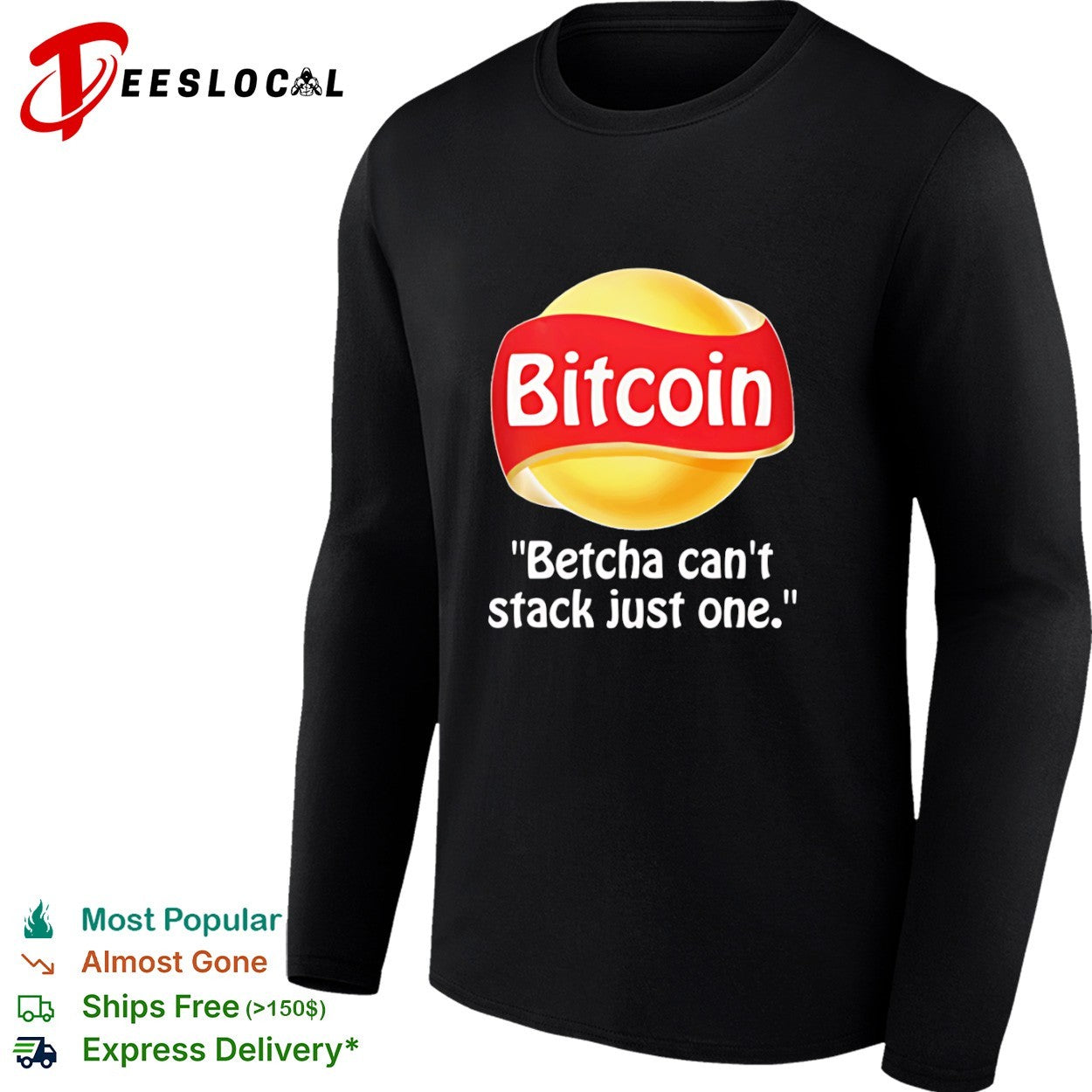 Bitcoin Betcha can t stack just one shirt