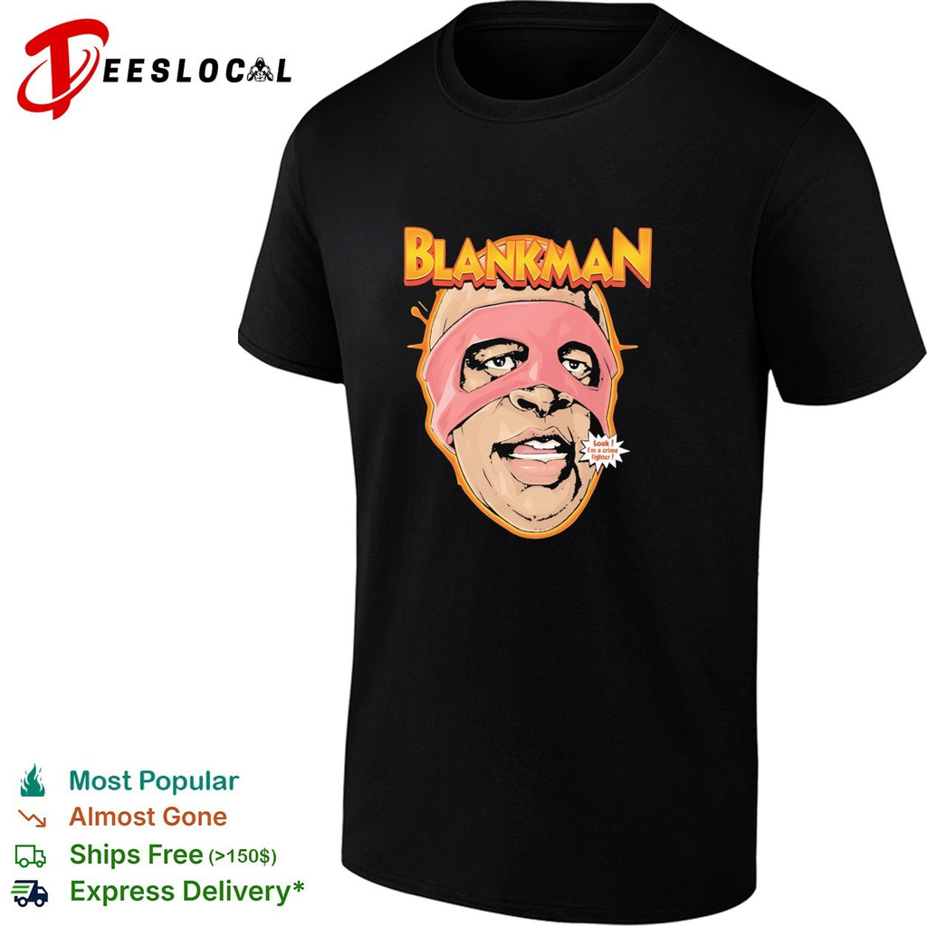 Blankman Crime Fighter face wearing mask look im a crime fighter parody shirt