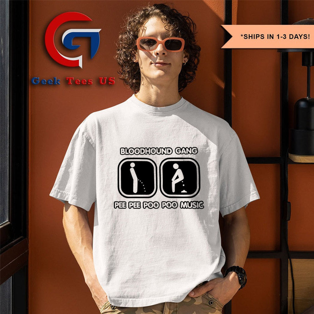 Bloodhound gang pee pee poo poo music shirt