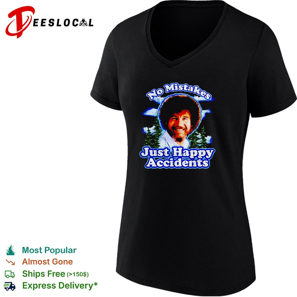 Bob Ross no mistakes just happy accidents big head shirt