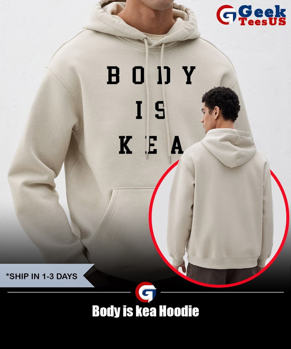 Body is kea shirt