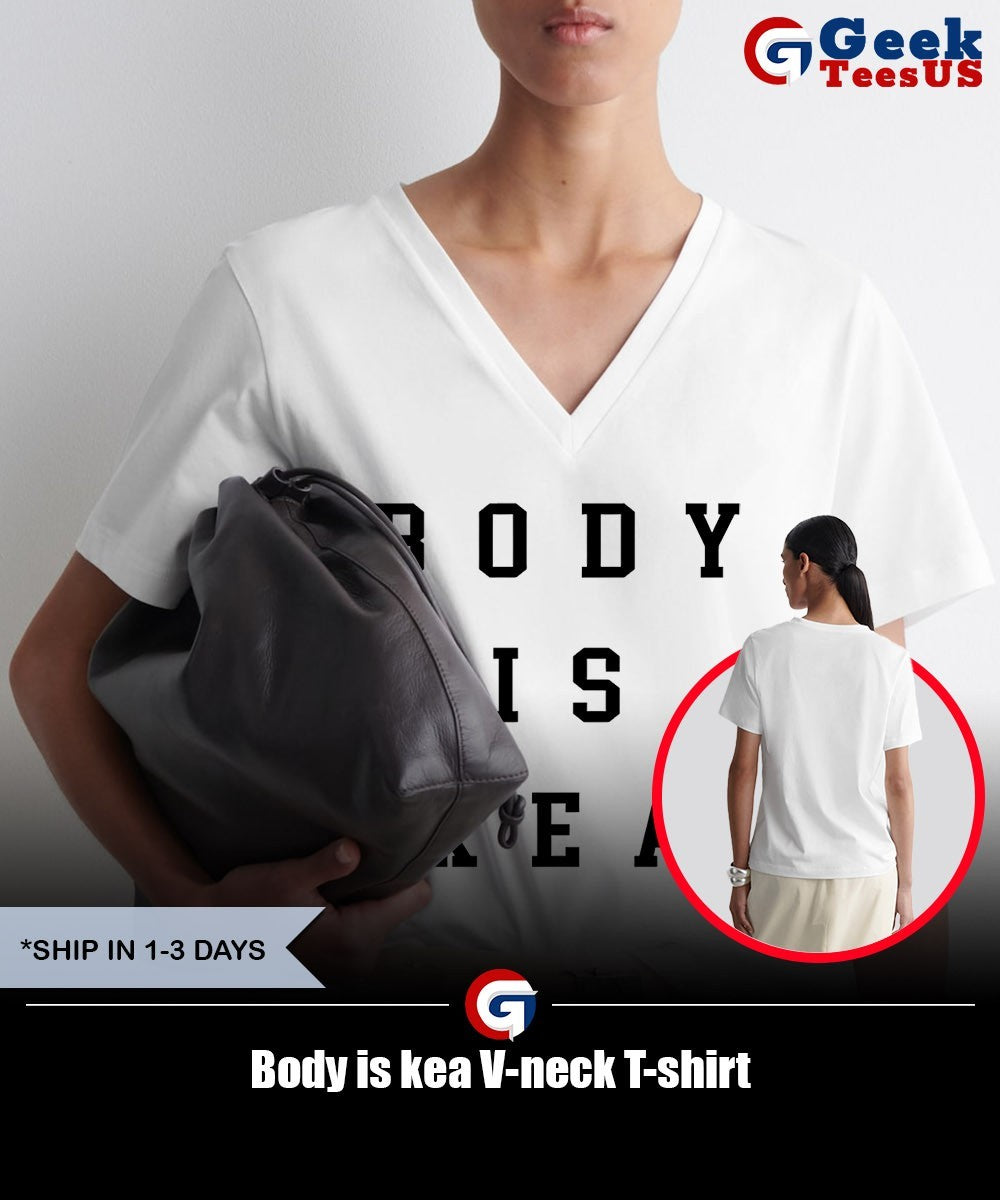 Body is kea shirt