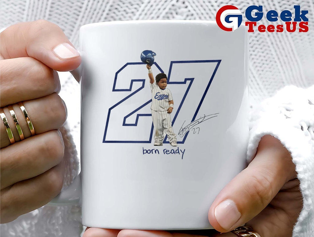 Born Ready Vladimir Guerrero Jr. baby 27 Toronto Blue Jays MLB 2025 signature shirt