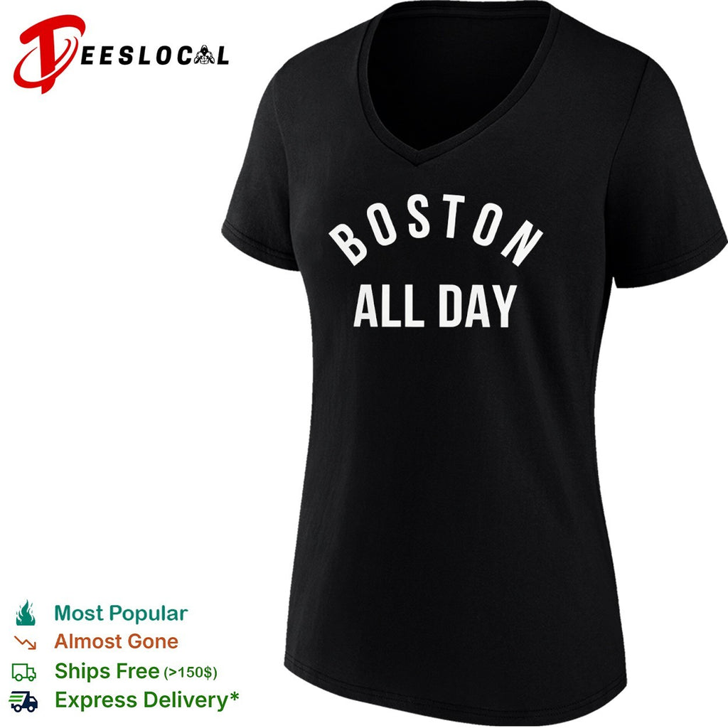 Boston All Day Boston Red Sox shirt