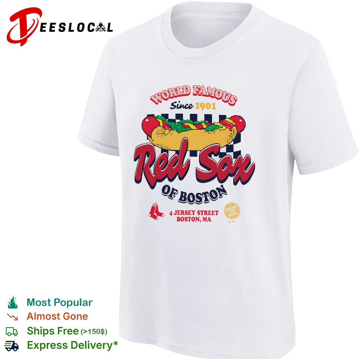 Boston Red Sox World Famous Since 1901 Ready to Roll shirt