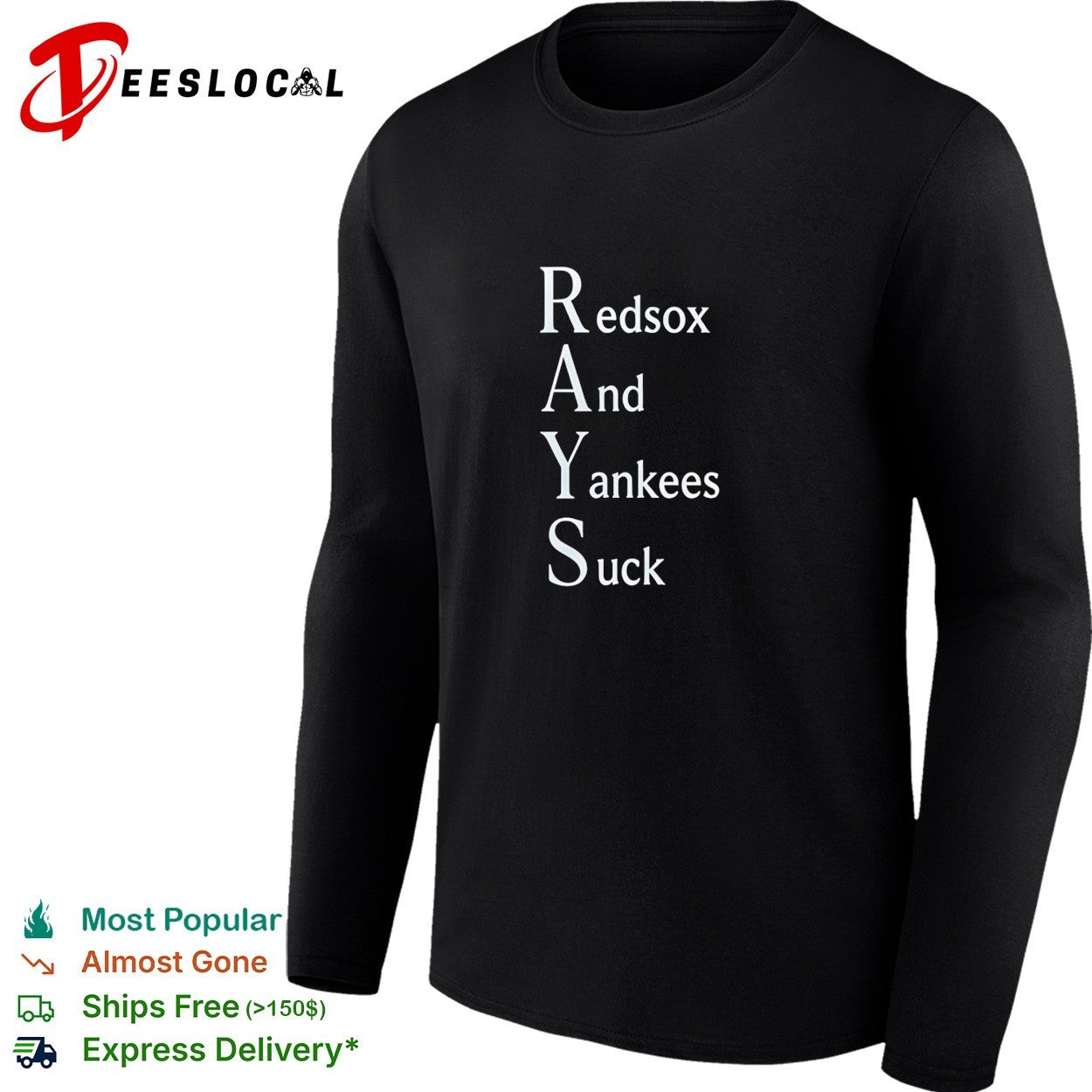 Boston Red Sox and New York Yankees suck Rays acrostic shirt