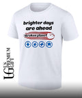 Brighter days are ahead broken plane shirt