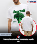 Broccoli genuine food for genuine people shirt