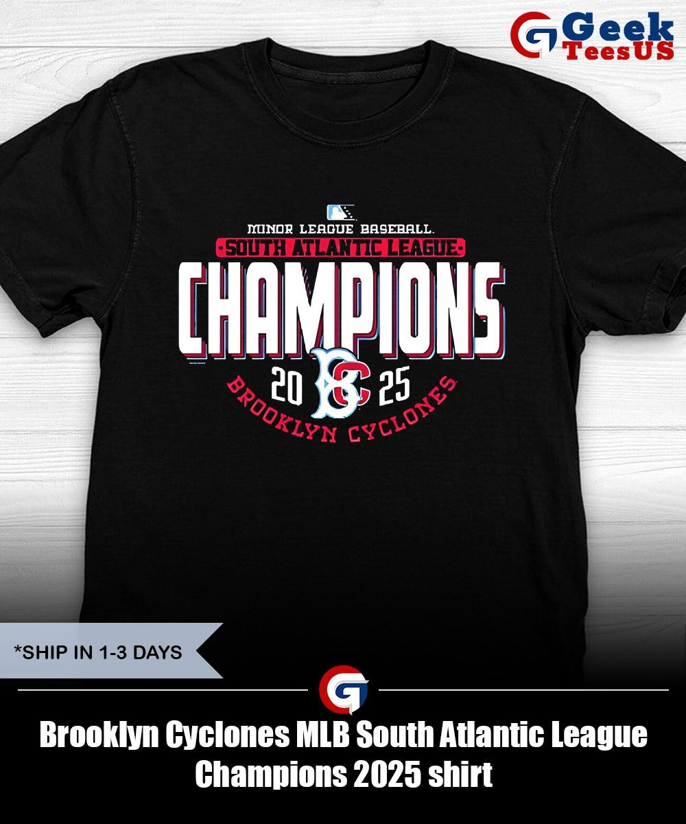 Brooklyn Cyclones MLB South Atlantic League Champions 2025 shirt