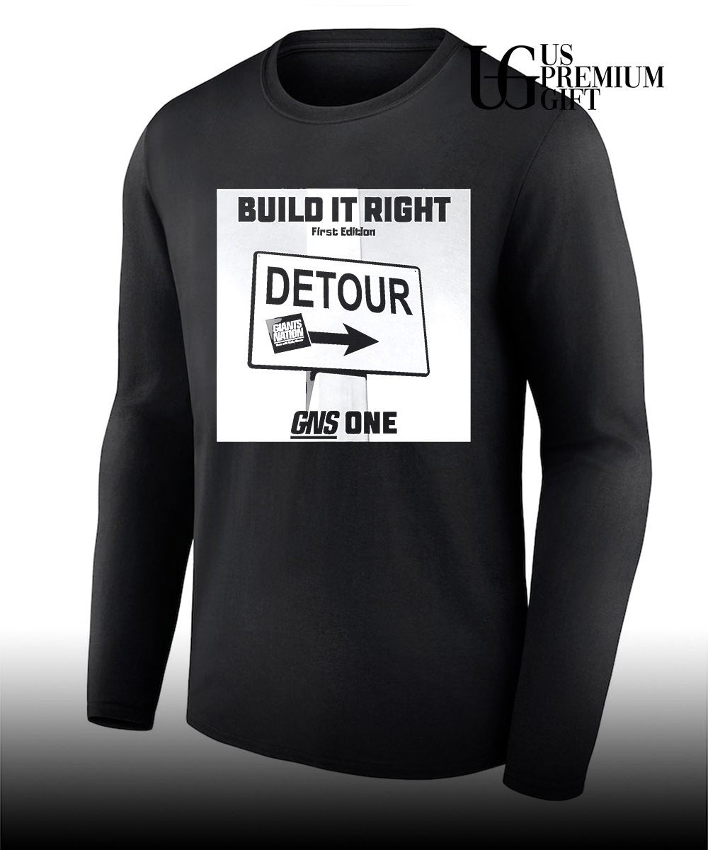 Build It Right Detrour Giants Nation shirt