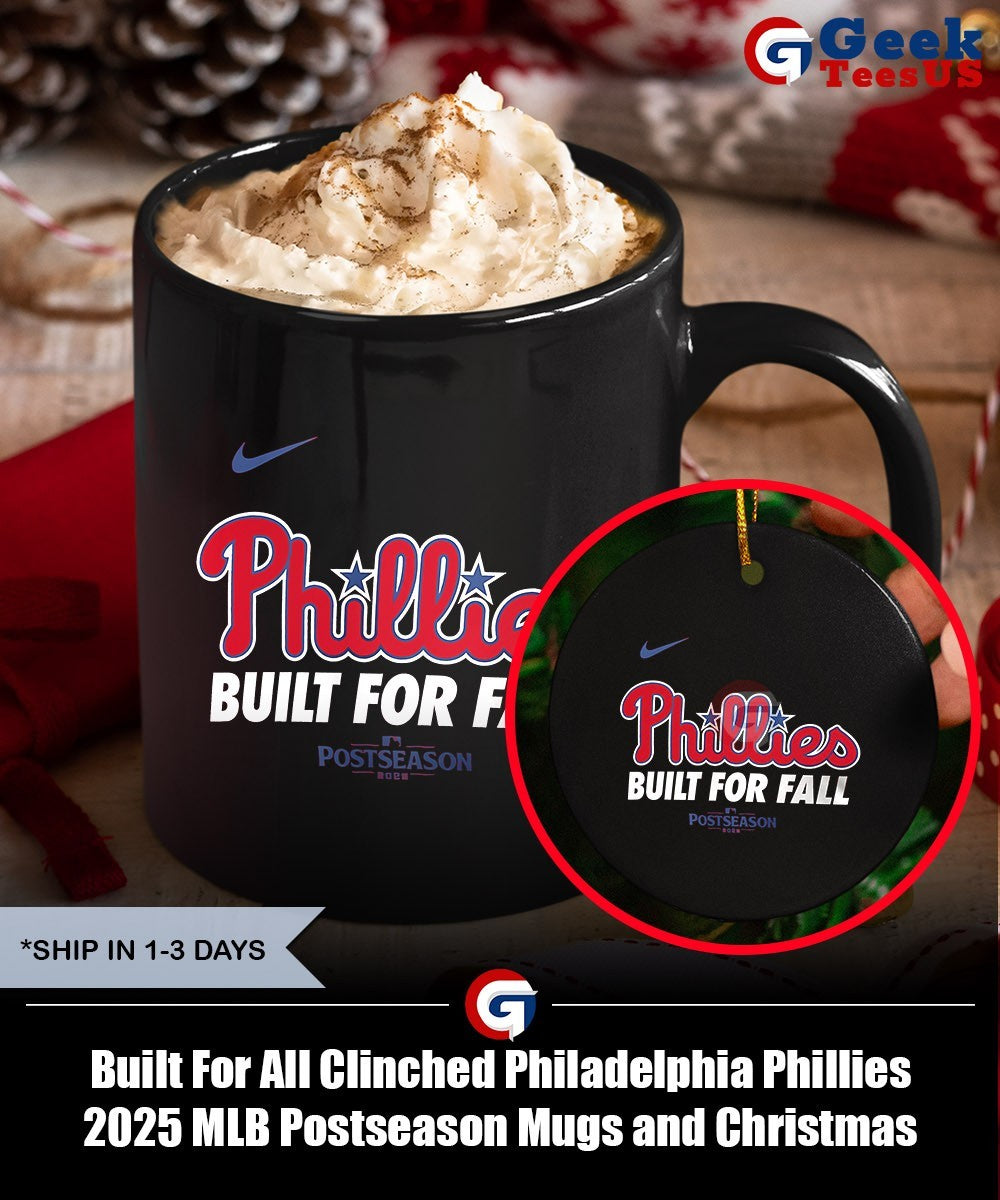 Built For All Clinched Philadelphia Phillies 2025 MLB Postseason shirt