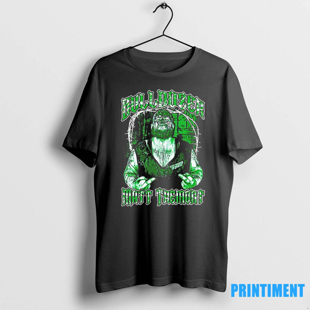Bulldozer Matt Tremont Tshirts Sweater