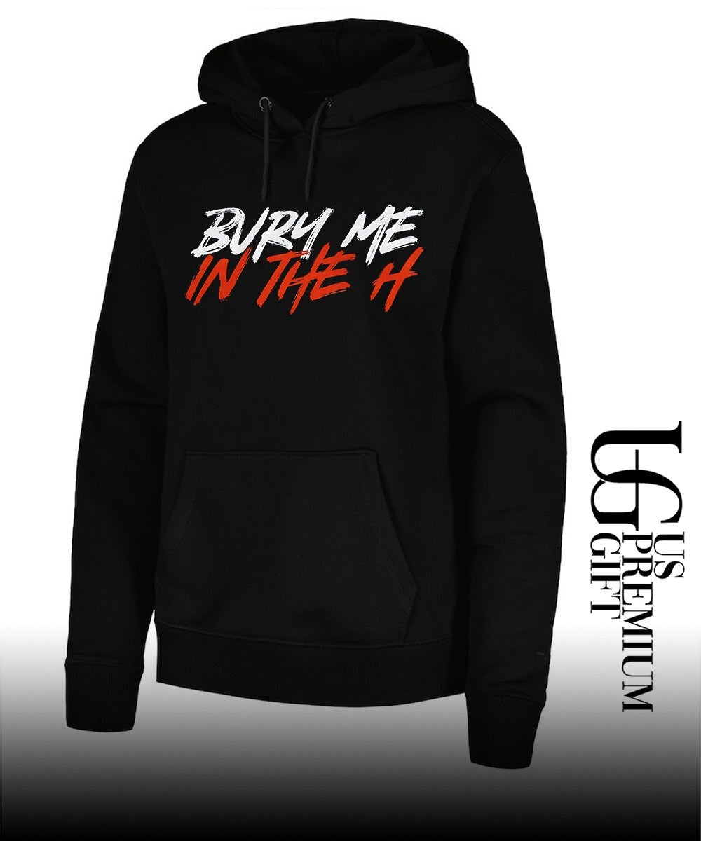 Bury me in the H shirt