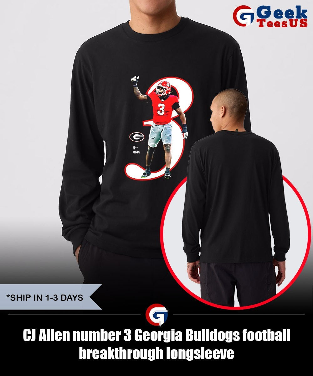 CJ Allen number 3 Georgia Bulldogs football breakthrough shirt