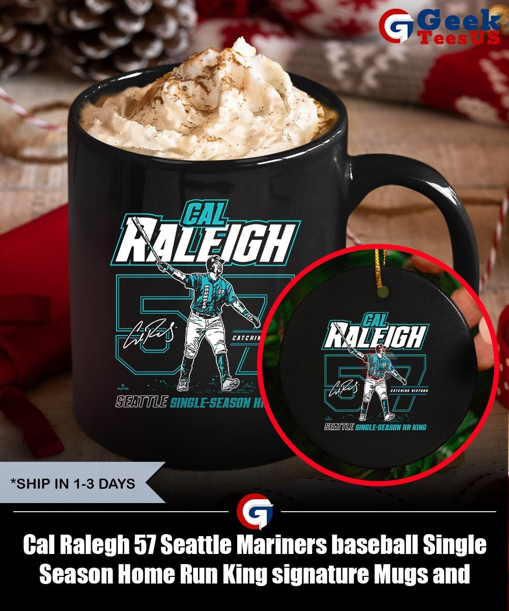 Cal Raleigh 57 Seattle Mariners baseball Single Season Home Run King signature shirt
