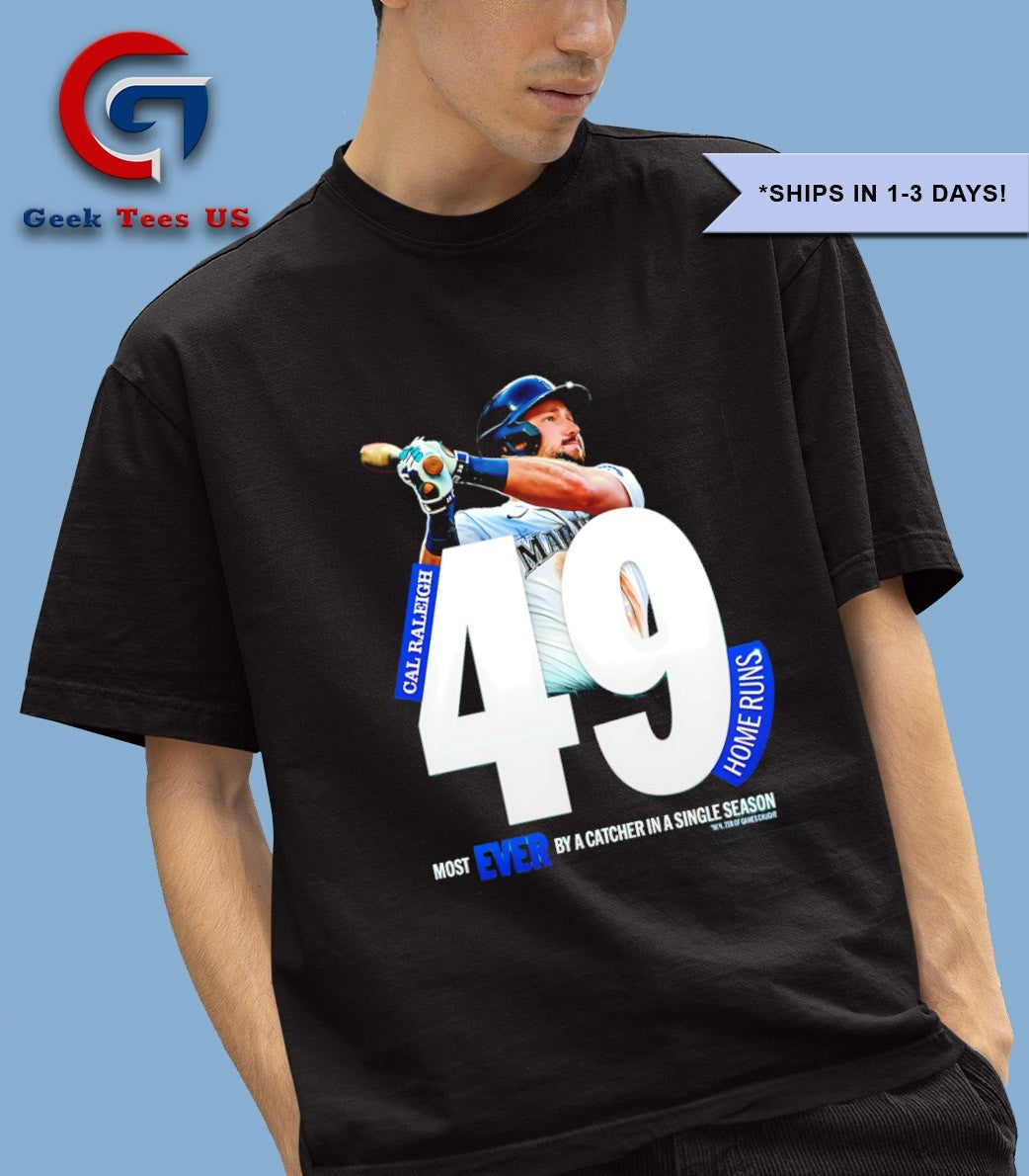 Cal Raleigh Seattle Mariners MLB 49 Home Runs in a Single Season shirt