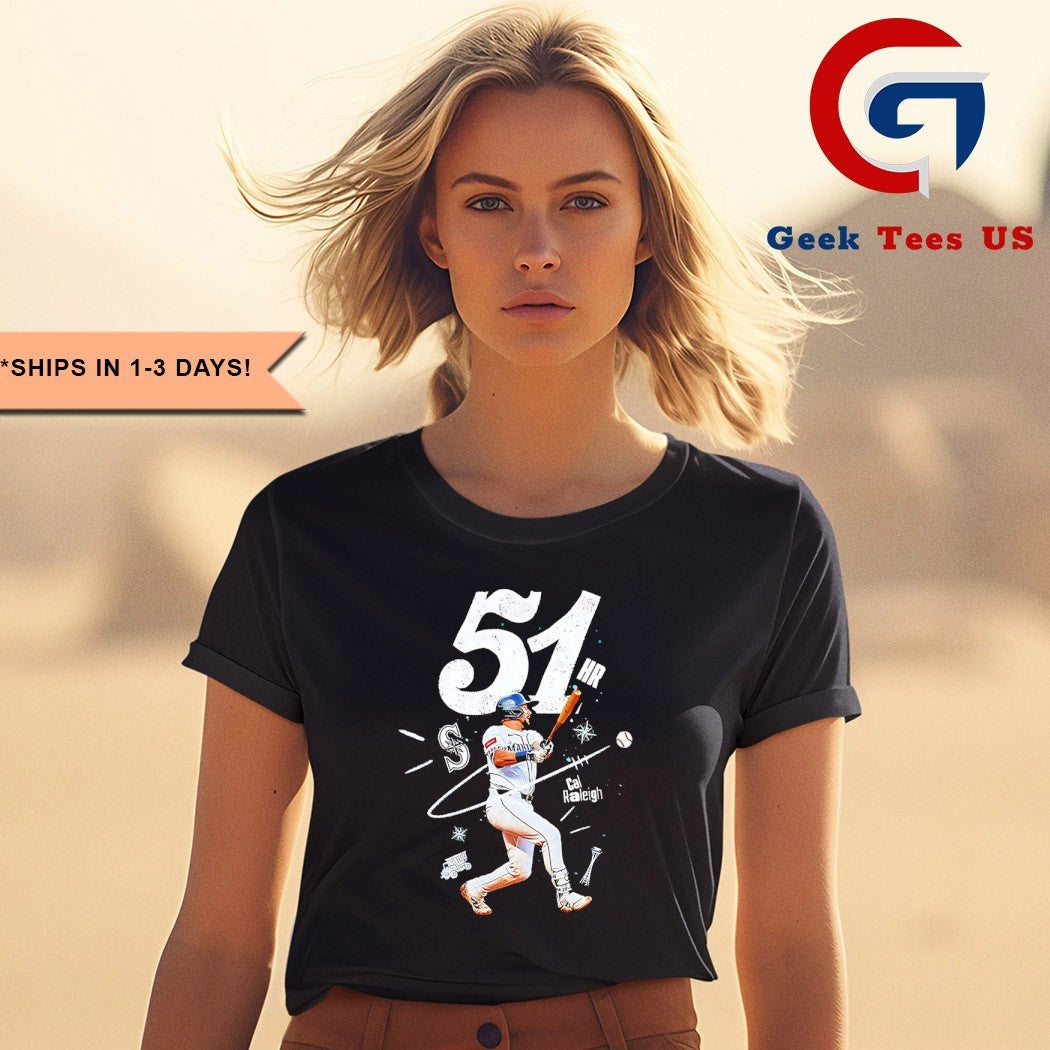 Cal Raleigh Seattle Mariners Reach 51 HR MLB 2025 shirt