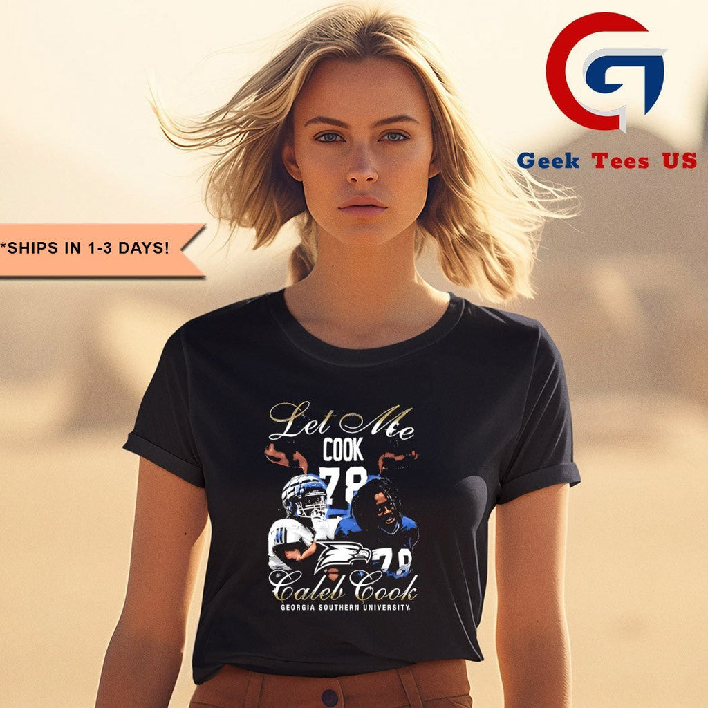 Caleb Cook let me Cook Georgia Southern University graphic shirt