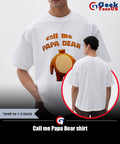 Call me Papa Bear shirt