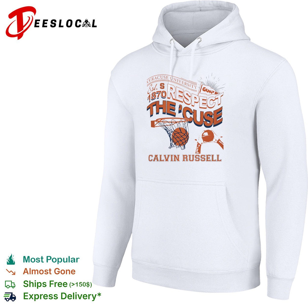 Calvin Russell Syracuse University Respect the ‘Cuse shirt
